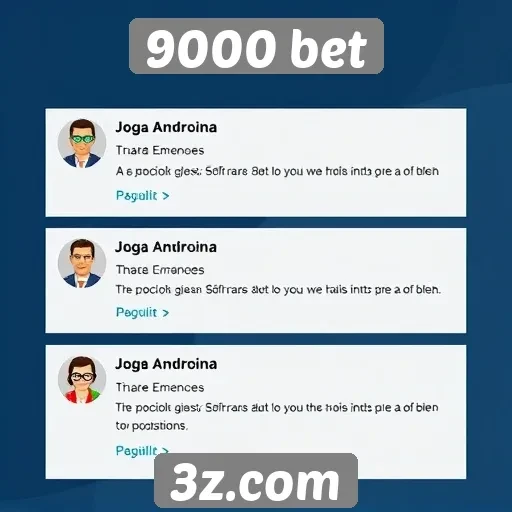 Feedbacks dos usuários sobre a plataforma 9000 bet